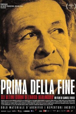locandina del film PRIMA DELLA FINE - GLI ULTIMI GIORNI DI ENRICO BERLINGUER