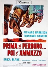 locandina del film PRIMA TI PERDONO... POI T'AMMAZZO