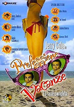 locandina del film PROFESSIONE VACANZE - STAGIONE 1