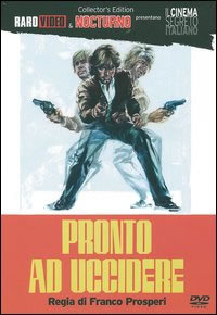 locandina del film PRONTO AD UCCIDERE