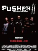locandina del film PUSHER 2
