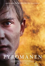 locandina del film PYROMANEN