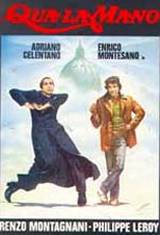 locandina del film QUA LA MANO