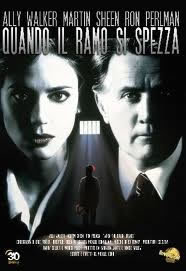 locandina del film QUANDO IL RAMO SI SPEZZA