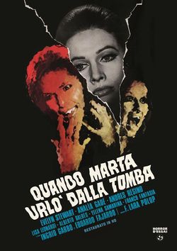 locandina del film QUANDO MARTA URLO' DALLA TOMBA