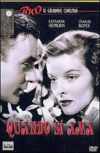 locandina del film QUANDO SI AMA