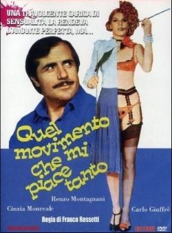 locandina del film QUEL MOVIMENTO CHE MI PIACE TANTO