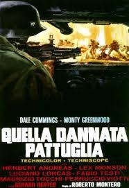 locandina del film QUELLA DANNATA PATTUGLIA