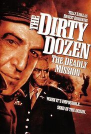 locandina del film QUELLA SPORCA DOZZINA: MISSIONE DI MORTE