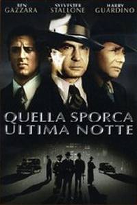 locandina del film QUELLA SPORCA ULTIMA NOTTE