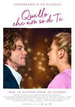 locandina del film QUELLO CHE NON SO DI TE