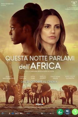 locandina del film QUESTA NOTTE PARLAMI DELL'AFRICA