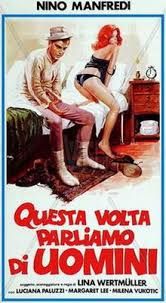 locandina del film QUESTA VOLTA PARLIAMO DI UOMINI