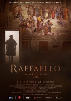 locandina del film RAFFAELLO - IL PRINCIPE DELLE ARTI IN 3D
