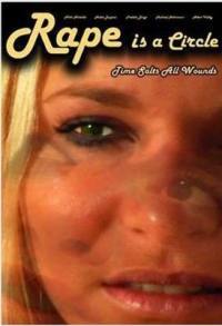 locandina del film RAPE IS A CIRCLE