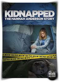 locandina del film RAPITA: LA STORIA DI HANNAH ANDERSON