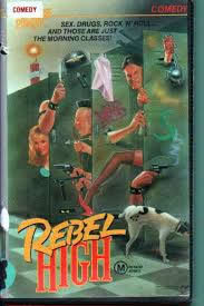 locandina del film REBEL HIGH