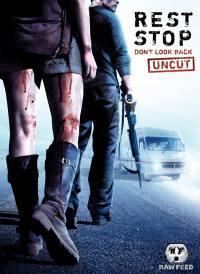 locandina del film REST STOP: DON'T LOOK BACK