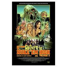 locandina del film RETURN TO RETURN TO NUKE 'EM HIGH AKA VOL. 2