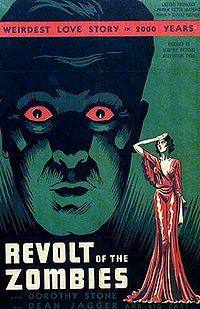 locandina del film REVOLT OF THE ZOMBIES