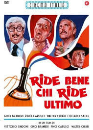 locandina del film RIDE BENE CHI RIDE ULTIMO
