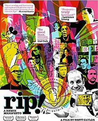 locandina del film RIP: A REMIX MANIFESTO