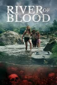 locandina del film RIVER OF BLOOD