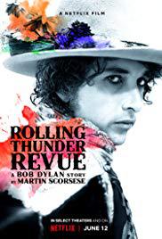 locandina del film ROLLING THUNDER REVUE: MARTIN SCORSESE RACCONTA BOB DYLAN