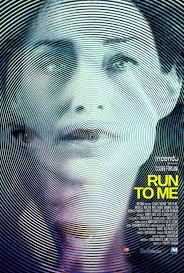 locandina del film RUN TO ME - L'ULTIMA CORSA
