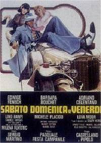 locandina del film SABATO, DOMENICA E VENERDI'