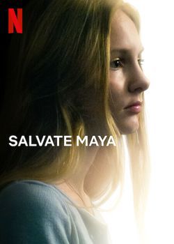 locandina del film SALVATE MAYA