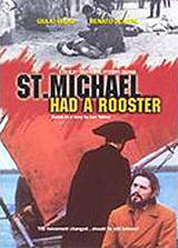 locandina del film SAN MICHELE AVEVA UN GALLO