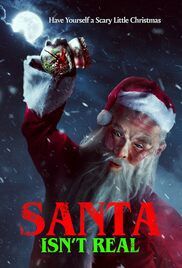 locandina del film SANTA ISN'T REAL