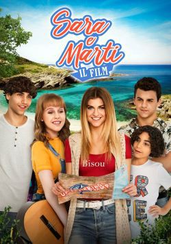 locandina del film SARA E MARTI - IL FILM