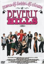 locandina del film SCENE DI LOTTA DI CLASSE A BEVERLY HILLS