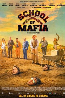 locandina del film SCHOOL OF MAFIA
