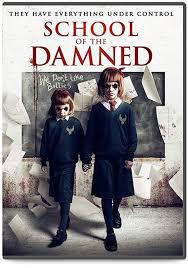 locandina del film SCHOOL OF THE DAMNED