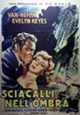 locandina del film SCIACALLI NELL'OMBRA