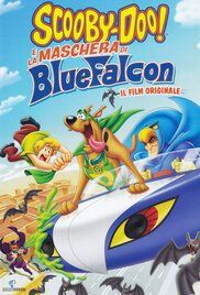 locandina del film SCOOBY DOO!  E LA MASCHERA DI BLUE FALCON