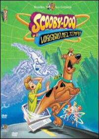 locandina del film SCOOBY DOO E IL VIAGGIO NEL TEMPO
