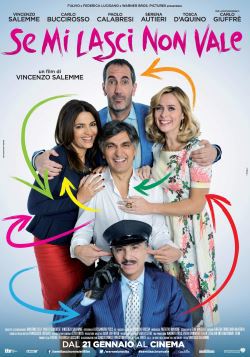 locandina del film SE MI LASCI NON VALE