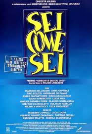 locandina del film SEI COME SEI