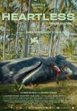 locandina del film HEARTLESS - SENZA CUORE