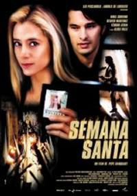 locandina del film SEMANA SANTA - IL MALE NON MUORE MAI