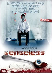 locandina del film SENSELESS