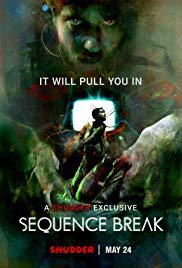 locandina del film SEQUENCE BREAK