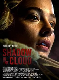 locandina del film SHADOW IN THE CLOUD
