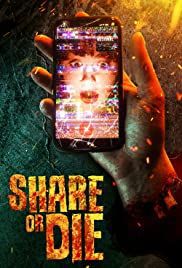locandina del film SHARE OR DIE