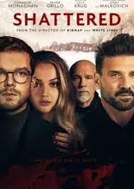 locandina del film SHATTERED - L'INGANNO