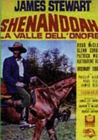 locandina del film SHENANDOAH: LA VALLE DELL'ONORE